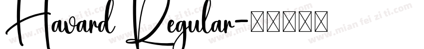 Havard Regular字体转换
